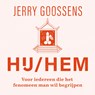 Hij/hem - Jerry Goossens - 9789043938297