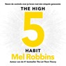 The High 5 Habit - Mel Robbins - 9789043940313