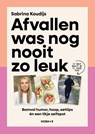 Afvallen was nog nooit zo leuk - Sabrina Koudijs - 9789043940962
