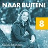 Naar buiten! Duisternis op Terschelling 8 - Marieke Schatteleijn - 9789043941693