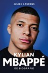 Kylian Mbappé - Julien Laurens - 9789043943840