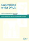 Ouderschap onder druk - Erik De Belie ; Geert Van Hove - 9789044116748