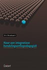 Naar een Integratieve handelingsorthopedagogiek - Eric Broekaert - 9789044125191