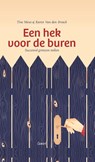 Een hek voor de buren - Tine Meus ; Karen Van den Broeck - 9789044136913