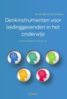 Denkinstrumenten voor leidinggevenden in het onderwijs - Jan de Bas ; Ed Verhage - 9789044137613