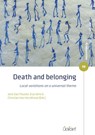 Death and belonging - Joris Van Poucke ; Eva  Vens ; Christian Van Kerckhove - 9789044138559