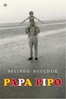 Papa Pipo - Belinda Meuldijk - 9789044332001