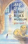 Aap en Mol in het Rijksmuseum - Gitte Spee - 9789044339093