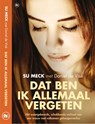 Dat ben ik allemaal vergeten - Su Meck ; Daniel de Visé ; C.B. van Bronswijk - 9789044347319