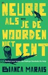 Neurie als je de woorden niet kent - Bianca Marais - 9789044359664