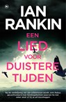 Een lied voor duistere tijden - Ian Rankin - 9789044361926