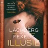 Illusie - Camilla Läckberg ; Henrik Fexeus - 9789044361971