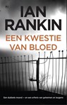 Een kwestie van bloed - Ian Rankin - 9789044362909