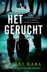 Het gerucht - Lesley Kara - 9789044363487