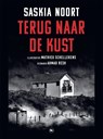 Terug naar de kust - Saskia Noort ; Ahmad Resh - 9789044365467