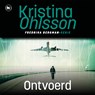 Ontvoerd - Kristina Ohlsson - 9789044366228