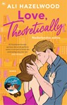 Love, Theoretically - Ali Hazelwood - 9789044366860