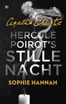 Hercule Poirots stille nacht - Sophie Hannah - 9789044367652