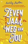 Zeven jaar weg van jou - Ashley Poston - 9789044368802