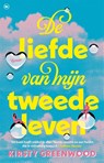 De liefde van mijn tweede leven - Kirsty Greenwood - 9789044369175