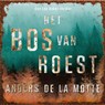 Het Bos van Roest - Anders de la Motte - 9789044371505