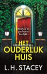 Het ouderlijk huis - Lynda Stacey - 9789044396706