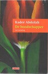 De boodschapper en de Koran - Kader Abdolah - 9789044509137