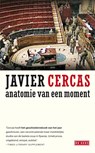 Anatomie van een moment - Javier Cercas - 9789044515992
