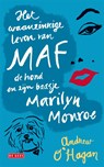 Het waanzinnige leven van Maf de hond en zijn baasje Marilyn Monroe - Andrew O'Hagan - 9789044521344