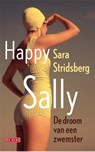 Happy Sally - Sara Stridsberg - 9789044522174