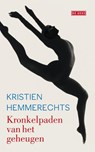 Kronkelpaden van het geheugen - Kristien Hemmerechts - 9789044523416
