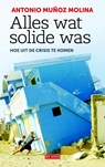 Alles wat solide was - Antonio Muñoz Molina - 9789044531435