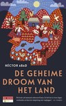 De geheime droom van het land - Héctor Abad Faciolince - 9789044535761
