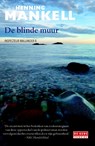 De blinde muur - Henning Mankell - 9789044536850
