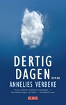 Dertig dagen - Annelies Verbeke - 9789044537017