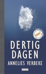 Dertig dagen - Annelies Verbeke - 9789044537239