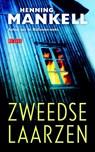 Zweedse laarzen - Henning Mankell - 9789044537826