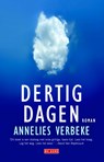Dertig dagen - Annelies Verbeke - 9789044537888