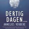 Dertig dagen - Annelies Verbeke - 9789044539103