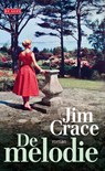 De melodie - Jim Crace - 9789044539806