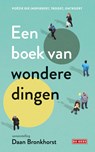 Een boek van wondere dingen - Daan Bronkhorst - 9789044539950