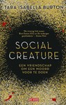 Social creature - Tara Isabella Burton - 9789044540000