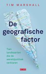 De geografische factor - Tim Marshall - 9789044542196