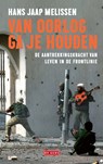 Van oorlog ga je houden - Hans Jaap Melissen - 9789044542431