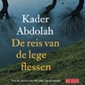 De reis van de lege flessen - Kader Abdolah - 9789044543605