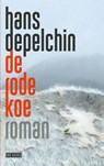 De Rode Koe - Hans Depelchin - 9789044545395