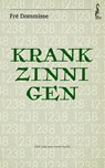 Krankzinnigen - Fré Dommisse - 9789044546798