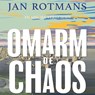 Omarm de chaos - Jan Rotmans - 9789044546972