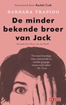 De minder bekende broer van Jack - Barbara Trapido - 9789044547849