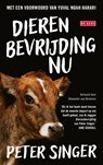 Dierenbevrijding NU - Peter Singer - 9789044548839